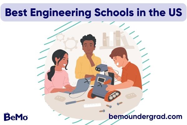 Best Engineering Schools in the US