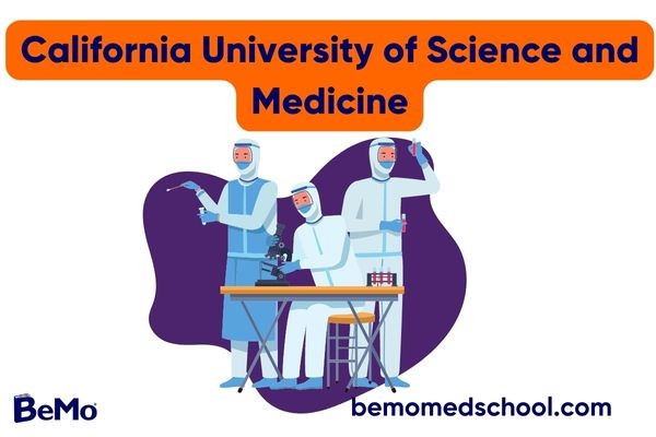 California University of Science and Medicine: How to Get In