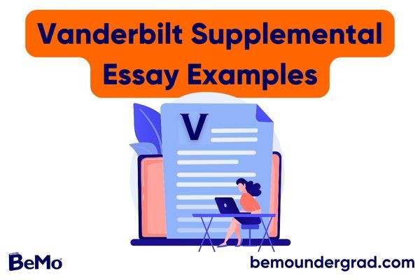 Vanderbilt Supplemental Essay Examples