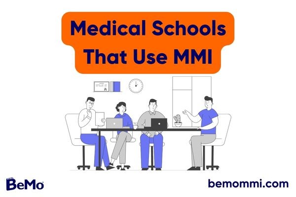 Medical Schools That Use MMI