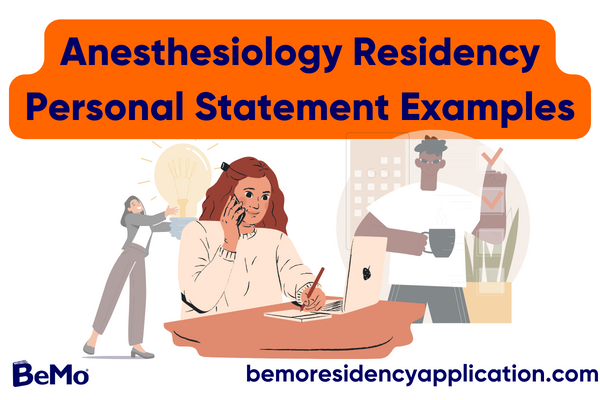 Anesthesiology residency personal statement examples