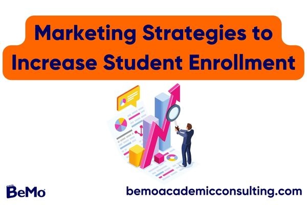 Marketing Strategies to Increase Student Enrollment