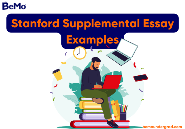 Stanford Supplemental Essay Examples