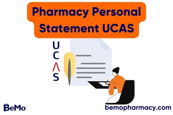 Pharmacy Personal Statement UCAS