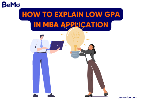 How to Explain Low GPA in MBA Application