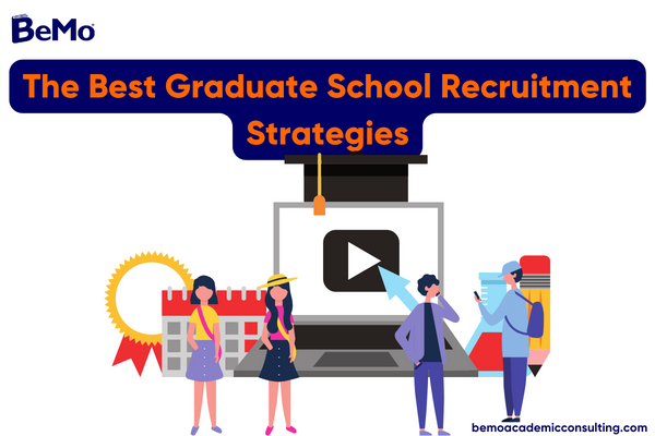 Best Graduate School Recruitment Strategies in 2023