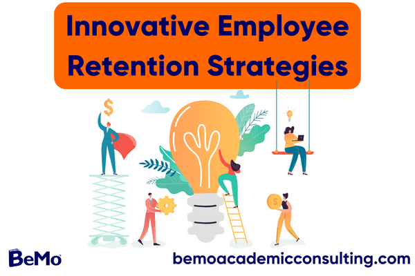 Innovative Employee Retention Strategies