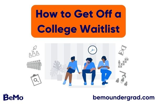 How to Get Off a College Waitlist