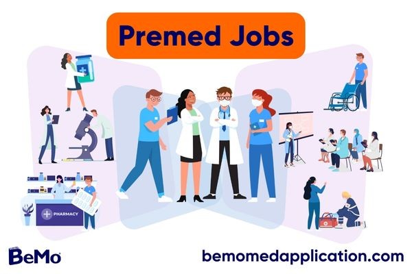 The 9 Best Premed Jobs to Get You Accepted