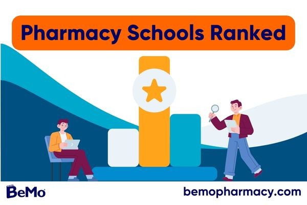 Pharmacy Schools Ranked