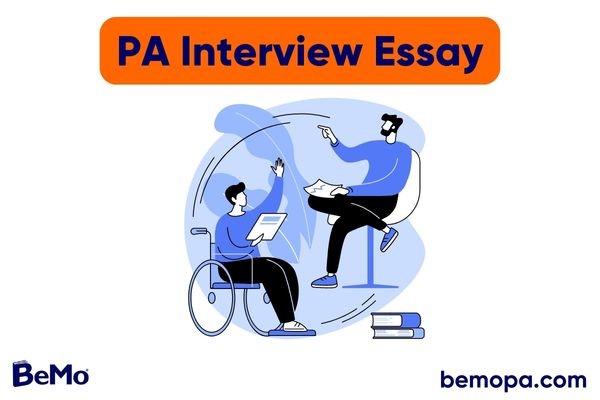 PA school interview essay