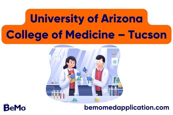 University of Arizona College of Medicine – Tucson