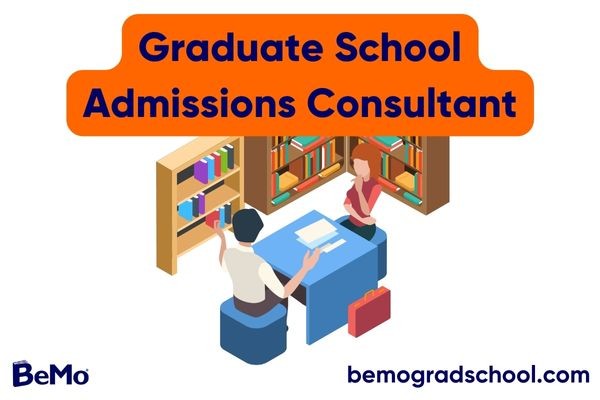 Graduate School Admissions Consultant