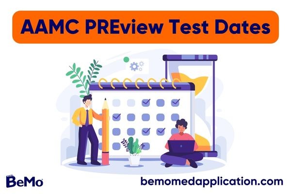 AAMC PREview Test Dates