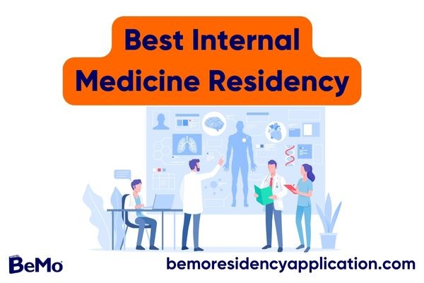 Best Internal Medicine Residency Programs