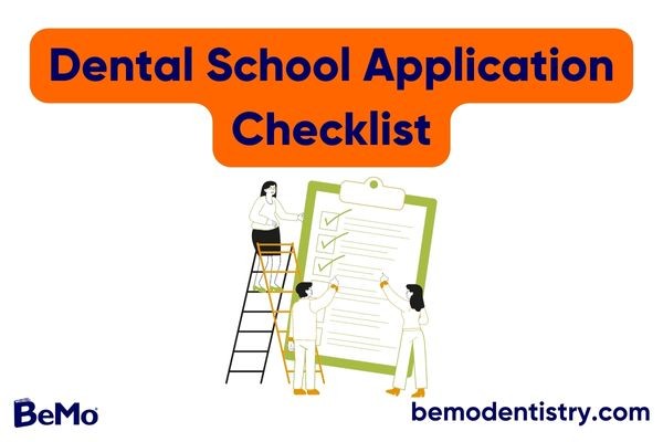 Dental School Application Checklist
