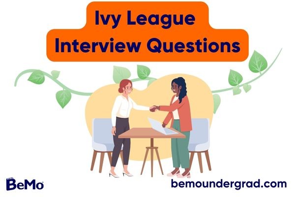 Ivy League Interview Questions
