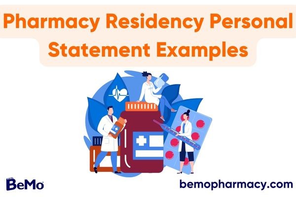 Pharmacy Residency Personal Statement Examples