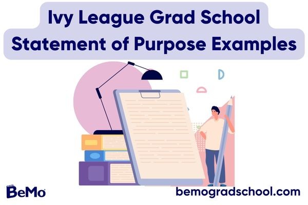 Ivy League Grad School Statement of Purpose Examples