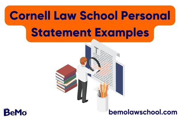 Cornell Law School Personal Statement Examples