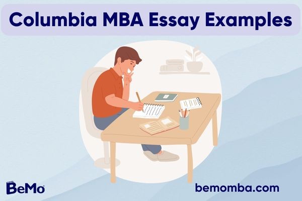 Columbia MBA Essay Examples