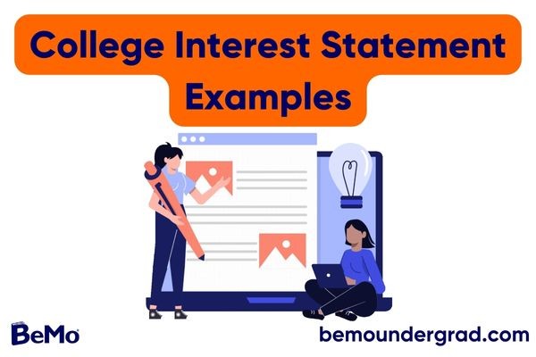 College Interest Statement Examples