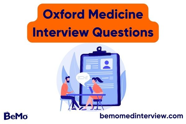 Oxford Medicine Interview Questions