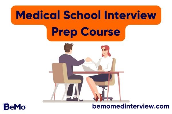 Medical School Interview Prep Course
