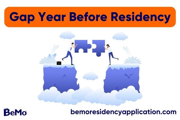 Gap Year Before Residency