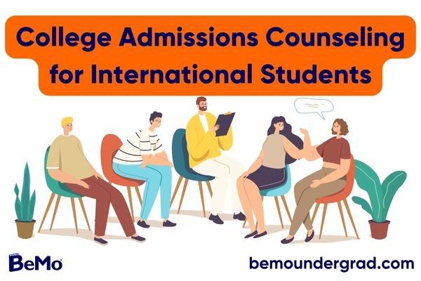 College Admissions Counseling for International Students