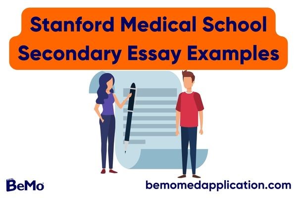 Stanford Medical School Secondary Essay Examples