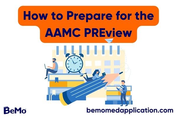 How to Prepare for the AAMC PREview