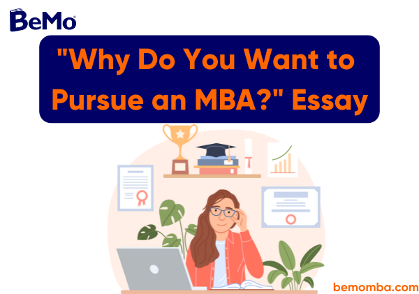 Why Do You Want to Pursue MBA