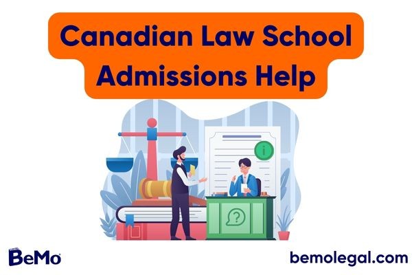 Canadian law school admissions help
