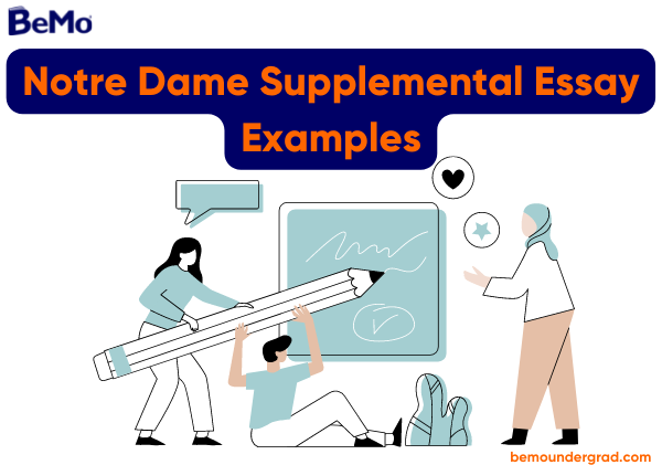 Notre Dame Supplemental Essay Examples