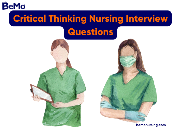 Critical Thinking Nursing Interview Questions