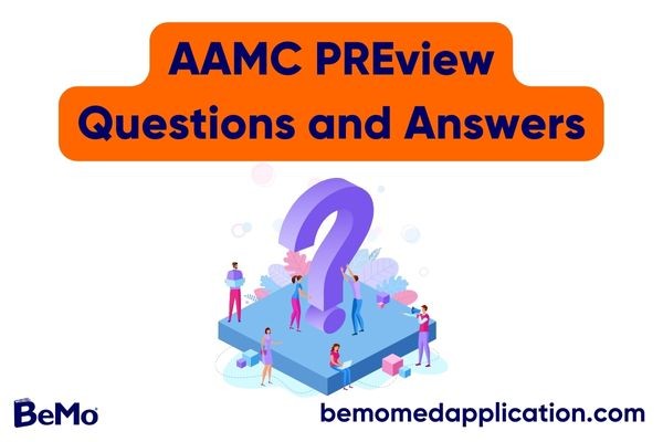 AAMC PREview Questions and Answers