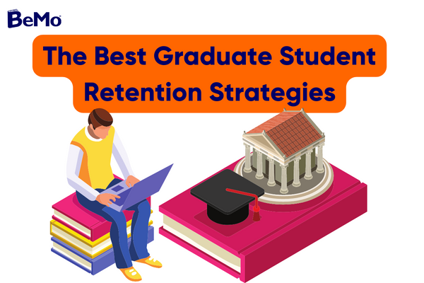 Graduate Student Retention Strategies