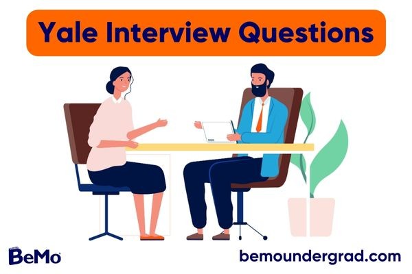 Yale Interview Questions