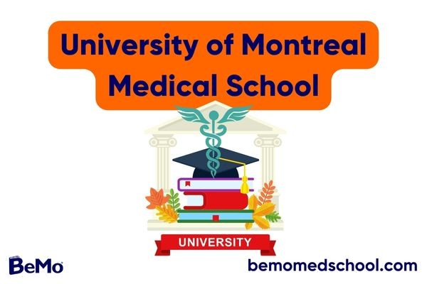 University of Montreal Medical School