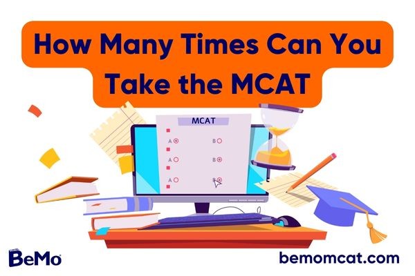 How Many Times Can You Take the MCAT