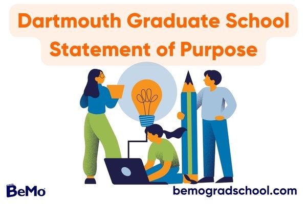 Dartmouth Graduate School Statement of Purpose