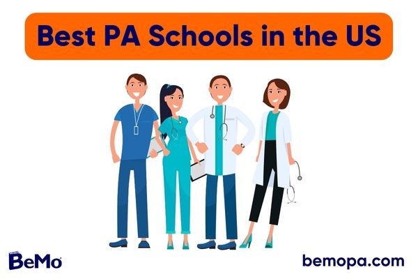 Best PA Schools in the US
