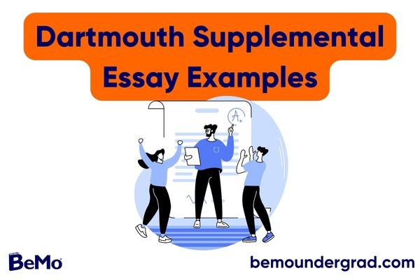 Dartmouth Supplemental Essay Examples