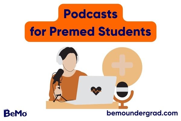 Best Podcasts for Premed Students