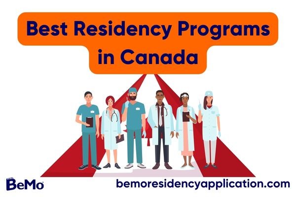 Best Residency Programs in Canada
