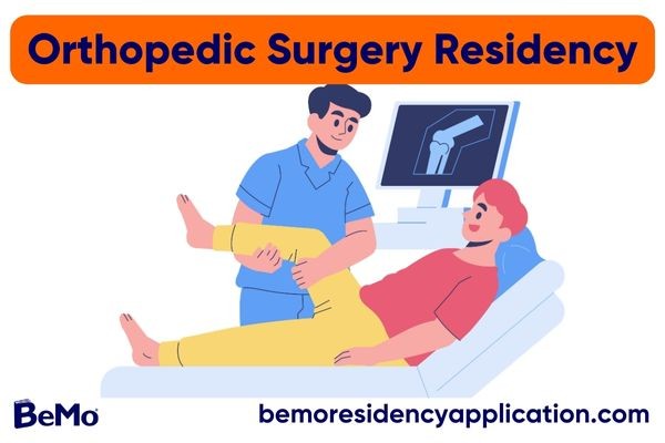 Orthopedic Surgery Residency