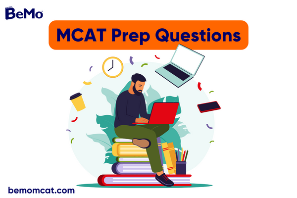 MCAT Prep Questions