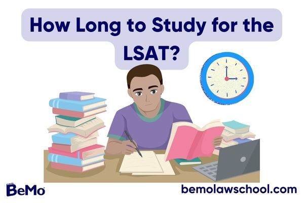 How Long to Study for the LSAT