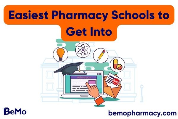 Easiest Pharmacy Schools to Get Into